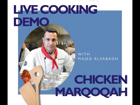 Chef Majed cooks his Chicken Marqoqah recipe!