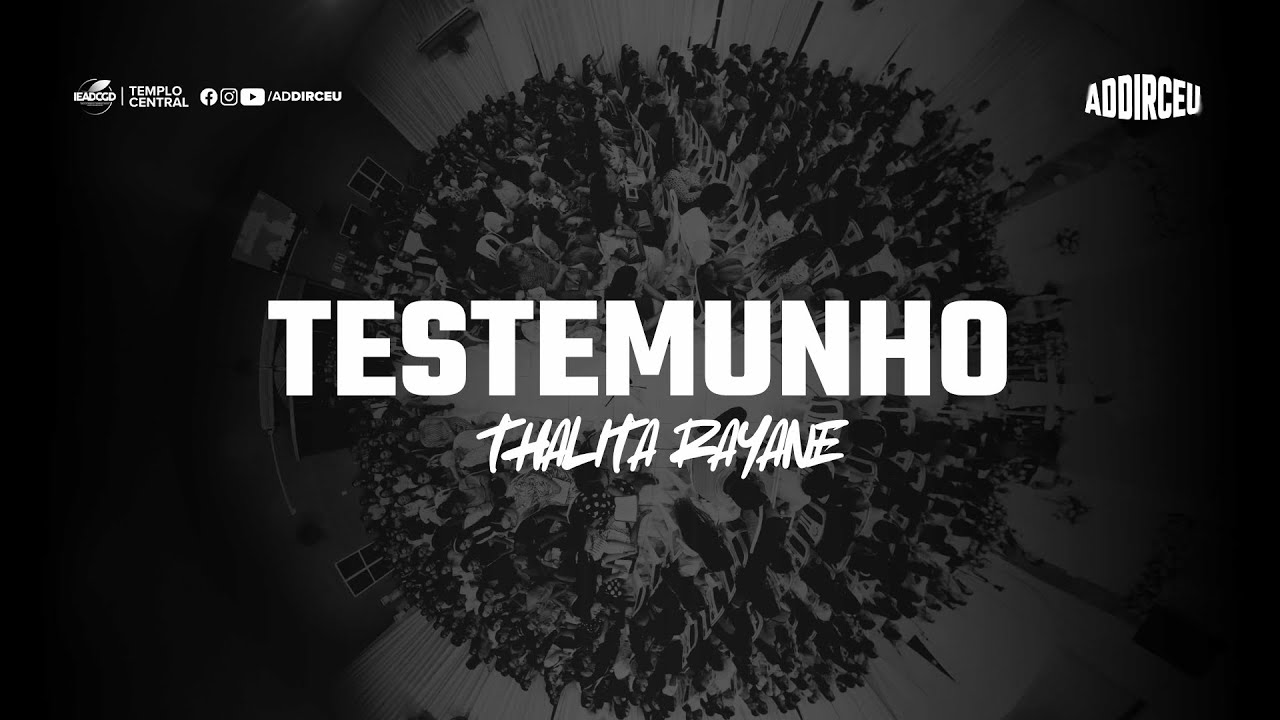 TESTEMUNHO | Thalita Rayane