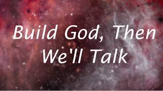 Panic! At The Disco - Build God, Then We’ll Talk-Lyric