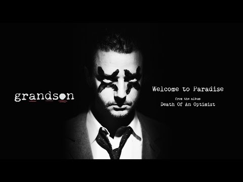 grandson - Welcome to Paradise [Official Audio]