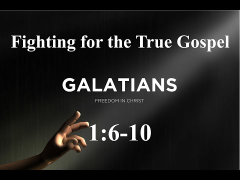 Fighting for the True Gospel