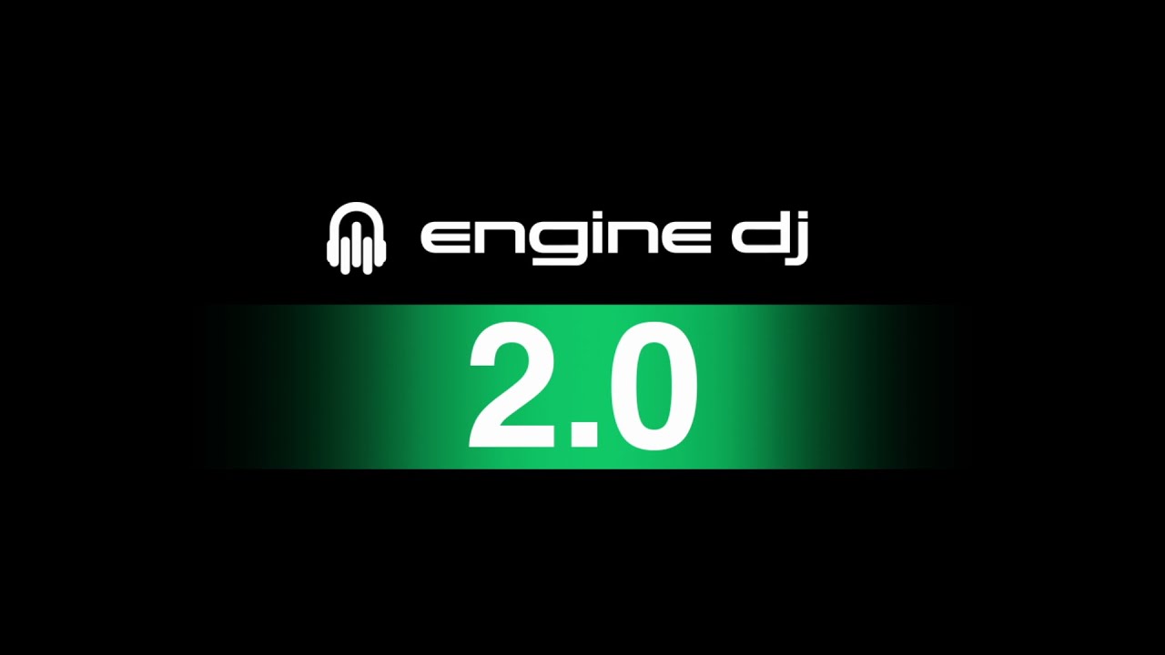 Engine DJ v2.0 Now Available Engine Lighting, Ableton Link, New
