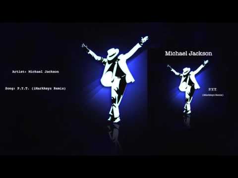 Michael Jackson - PYT (iMarkkeyz Remix)
