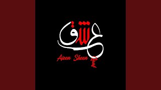 Introduction | Aieen Sheen Qaaf Music Video