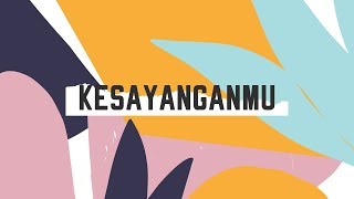 JPCC Worship Kids - Kesayangan-Mu (Official Lyrics Video)