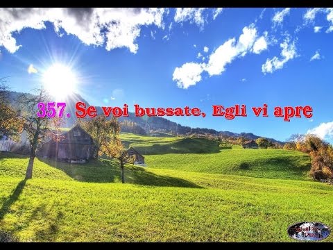 -Inni di Lode e Suppliche a Dio- __357. Se voi bussate, Egli vi apre__