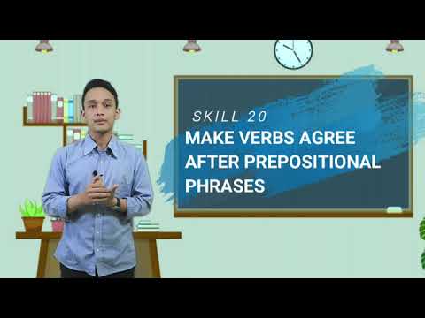 Skill 20//Written Expression// MAKE VERBS AGREE AFTER PREPOSITIONAL PHRASES
