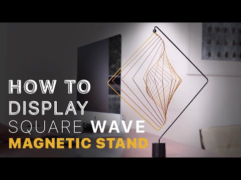 How to Display your Square Wave with the Magnetic Stand | Square Wave Kinetic Spinner Tutorial
