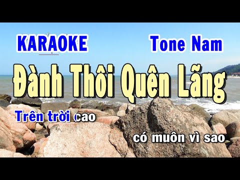 Đành Thôi Quên Lãng Karaoke Tone Nam | Karaoke Hiền Phương