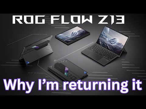 Why I'm returning my ASUS ROG FLOW Z13 | AMD Ryzen AI MAX+ 395 32 GB RAM