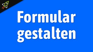 HTML Formular gestalten mit CSS für Anfänger