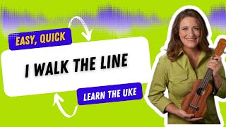 I Walk the Line Johnny Cash Beginner Ukulele Tutorial - 21 Ukulele Songs