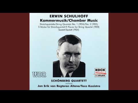 Schulhoff: Sextet for 2 violins, 2 violas and 2 cellos: 1. Allegro risoluto