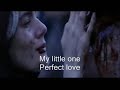 Perfect Love (Mary's Song)