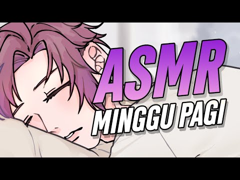 【ROLEPLAY ASMR】BANGUNIN KAMU DI HARI MINGGU!