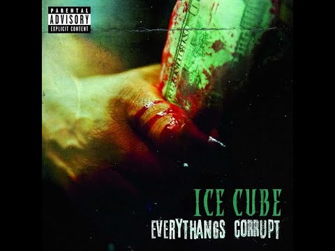 05. Ice Cube - Bad Dope