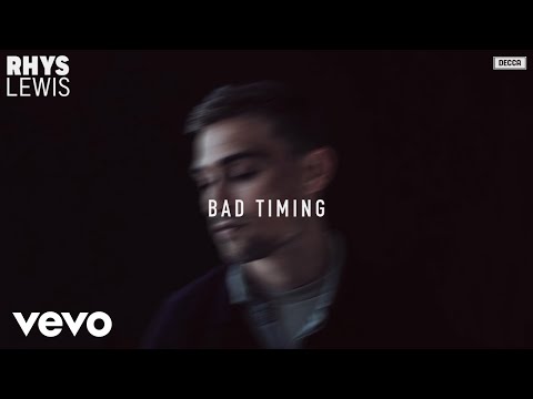 Rhys Lewis - Bad Timing (Official Audio)