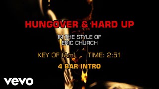 Eric Church - Hungover &amp; Hard Up (Karaoke)