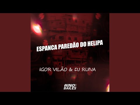 Espanca Paredão do Helipa