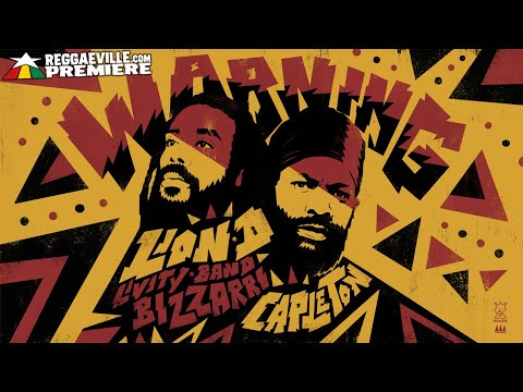 Lion D x Capleton x Bizzarri - Warning [Official Audio 2021]