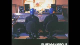 Blue Man Group - TV Song