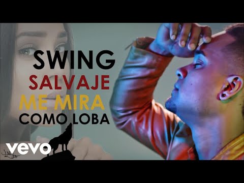 Video Swing Salvaje (Letra) de Javyy L'amour