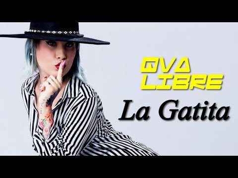Qva Libre  La Gatica 🐱 ( Video Oficial ) @OficinaSecretaMUSIC