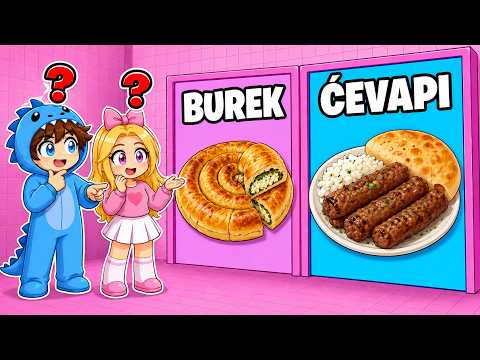 Da Li Bi Radije ĆEVAPI ili BUREK?