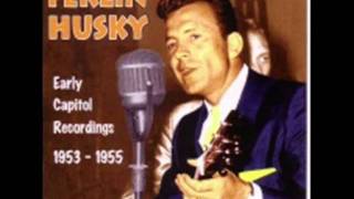 Ferlin Husky - "Draggin' the river"