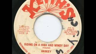 Breezy - Riding On A High And Windy Day [Keith's]