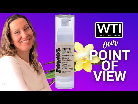 Fifth & Skin Natural Liquid Foundation - WTI product video review