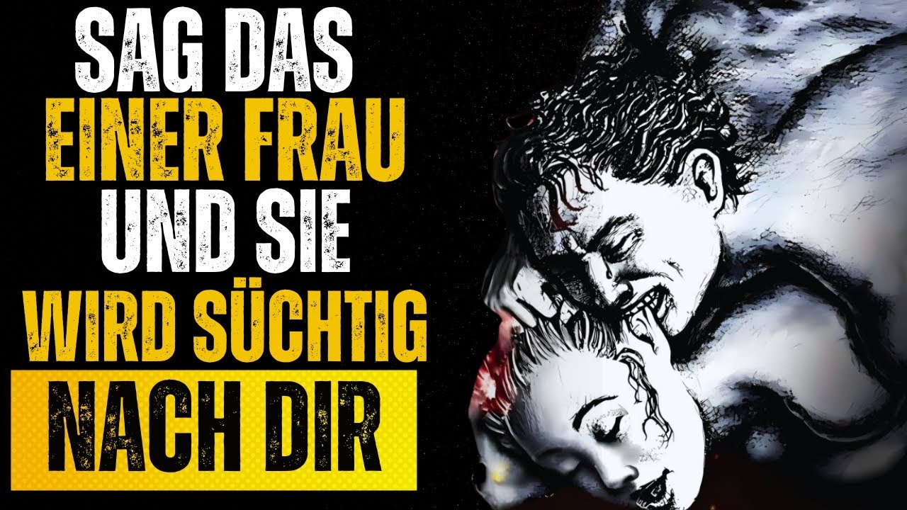 Das Geheimnis, das JEDE Frau von einem Mann hören will (es dir aber nie sagen wird) | Stoizismus