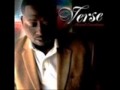 Verse" (Be Without You) Johnnie Taylor's grandson