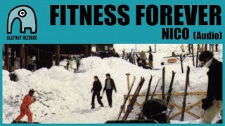 FITNESS FOREVER - Nico [Audio]