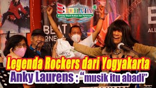 Download lagu Anky Laurens Legenda Rockers Yogyakarta... mp3