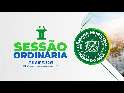 28ª Sessão Ordinária do 2° Período | Câmara de Oeiras do Pará 03/12/2025