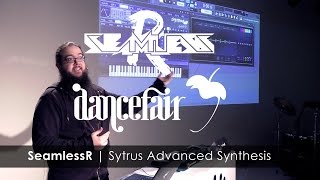 SEAMLESSR | Sytrus FM Synthesis | FL Studio x Dancefair