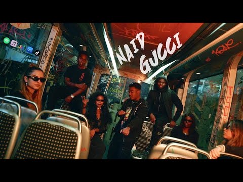 Naid - Gucci ( Clip Officiel )