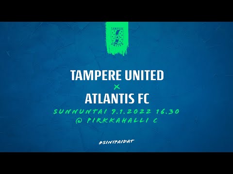 Tampere United - Atlantis FC 9.1.2022 harjoitusottelu