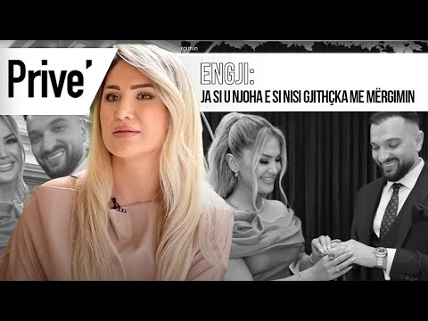 Engji: Ja si u njoha e si nisi gjithçka me Mërgimin