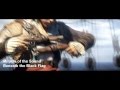 Assasin's Creed IV - Black Flag Music Video ...
