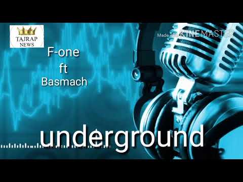 F-one ft Basmach underground