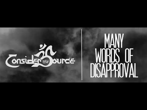 Consider the Source - Many Words of Disapproval