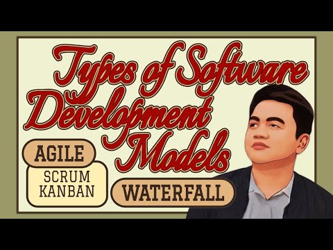 Software Development Models (Waterfall, Agile Scrum, Agile Kanban)
