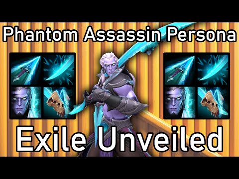 Exile Unveiled - New Phantom Assassin Persona