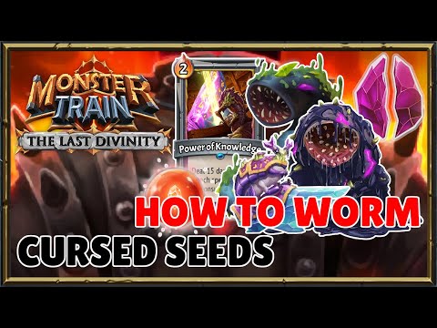 Cursed Seeds: How to BIG WORM? | Monster Train: The Last Divinity