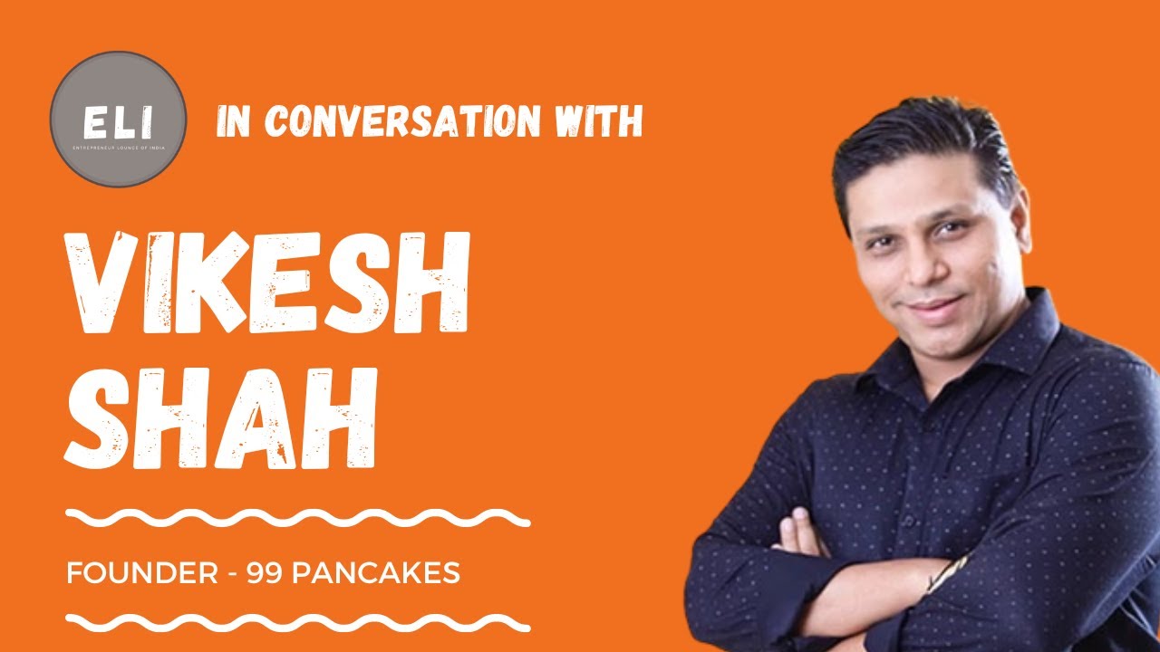 Flipping Success: Vikesh Shah's Delicious Journey with 99 Pancakes