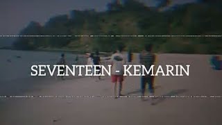 Download lagu SEVENTEEN - KEMARIN Story WhatsApp mp3