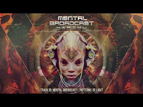 Mental Broadcast - Patterns Of Light (Original Mix)