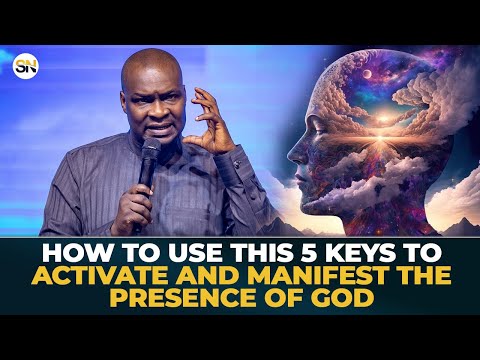 HOW TO USE THIS 5 KEYS TO ACTIVATE AND MANIFEST THE PRESENCE OF GOD || APOSTLE JOSHUA SELMAN